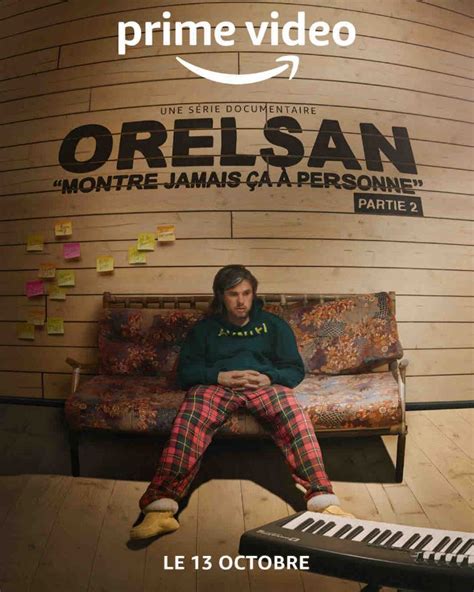 Prime Video La 2de Partie Du Documentaire Amazon Original Orelsan