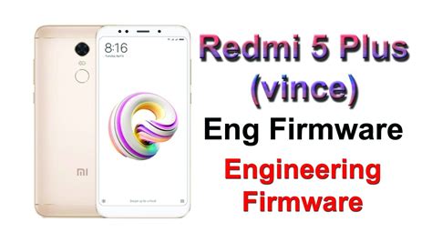 Redmi 5 Plus Vince Eng Firmware Engineering Firmware YouTube