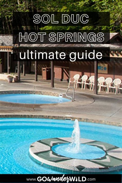 Sol Duc Hot Springs How To Get There What To Expect Go Wander Wild