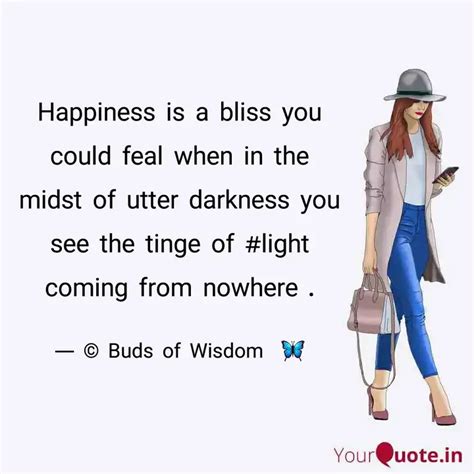 Happiness Is A Bliss You Quotes Writings By Meena Bilandani