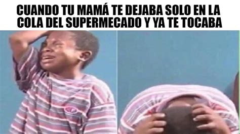 COSAS QUE TE PASARON DE NIÑO 19 MEMES YouTube