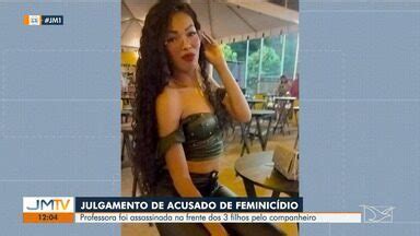 JMTV 1ª Edição Julgamento de homem acusado de feminicídio é realizado