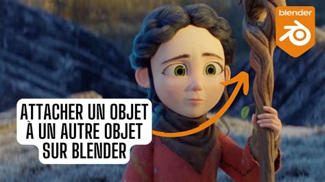 Comment Attacher Un Objet Un Autre Objet Sur Blender Apprendre Blender