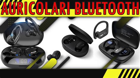 Auricolari Bluetooth Migliore Youtube