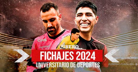 Fichajes Universitario De Deportes En Vivo Altas Bajas Y