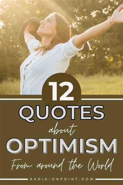 12 Quotes About Optimism From Around The World Artofit