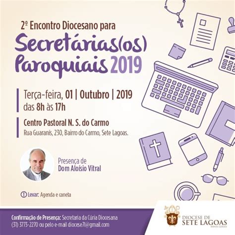 2º Encontro Diocesano para Secretárias os Paroquiais DIOCESE DE