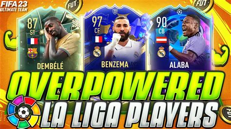 Fifa Best Overpowered Cheap Laliga Players Best Op Laliga Team