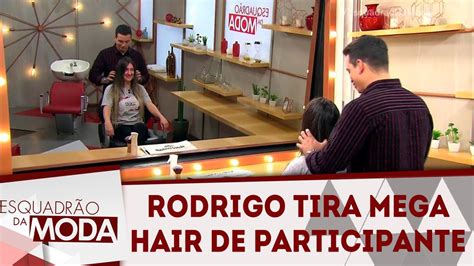 Rodrigo Cintra Tira Mega Hair De Participante E A Deixa Loir Ssima