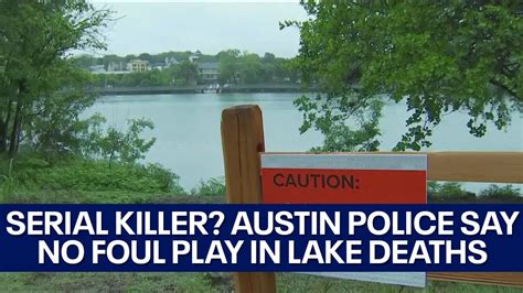 Amid Serial Killer Rumors Austin Police Say No Foul Play Suspected In