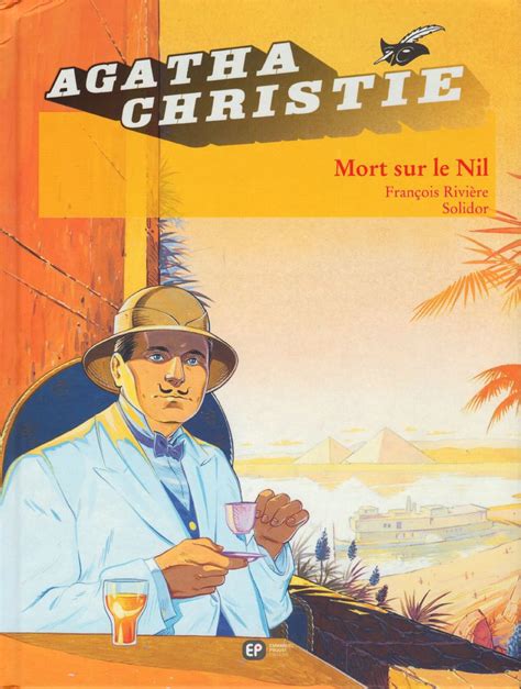 Agatha Christie Emmanuel Proust Mort Sur Le Nil