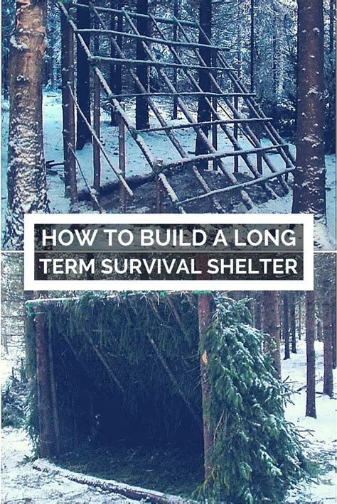 How To Build A Long Term Survival Shelter Shtf Prepping