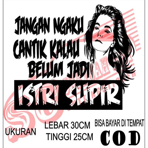 Jual Cutting Sticker Mobil Tulisan Kata Kata Jangan Ngaku Cantik 002