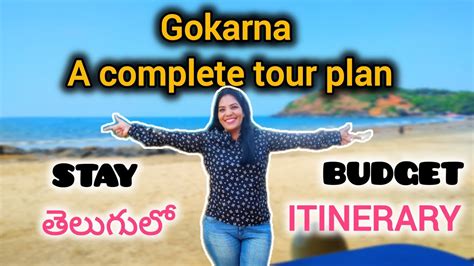 Gokarna Complete Guide Full Tour Plan In Telugu Places To Visit In Gokarna Katipatang