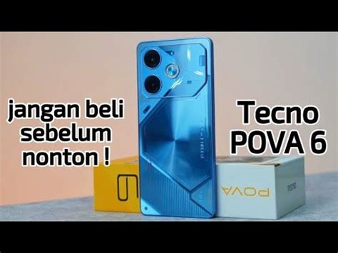 Tecno Pova Jangan Beli Sebelum Nonton Youtube