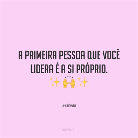 Frases De Liderança Feminina - 70 frases de liderança que vão te motivar a ser um bom líder