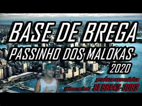 BASE BREGA FUNK PASSINHO DOS MALOKAS 2020 YouTube