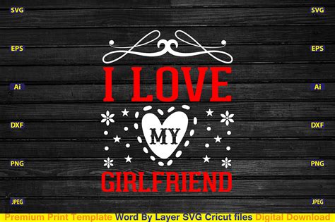 I Love My Girlfriend Svg Graphic By Craftart24 · Creative Fabrica