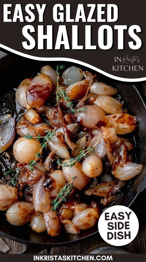 Glazed Shallots Recipe Side Dishes Easy Side Dish Recipes Shallot