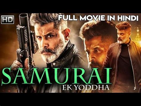 Samurai Ek Yoddha South Indian Movie In Hindi Dubbed YouTube