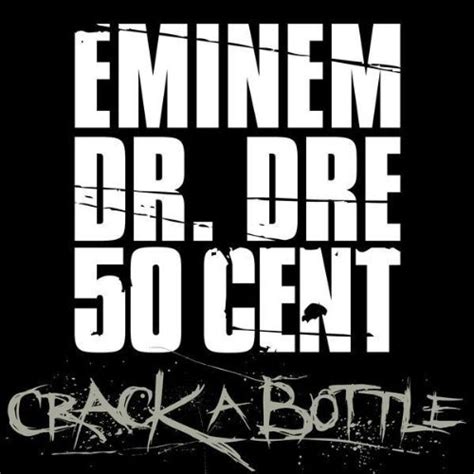 Eminem – 'Crack A Bottle' (Feat. Dr. Dre & 50 Cent) (Official Single ...