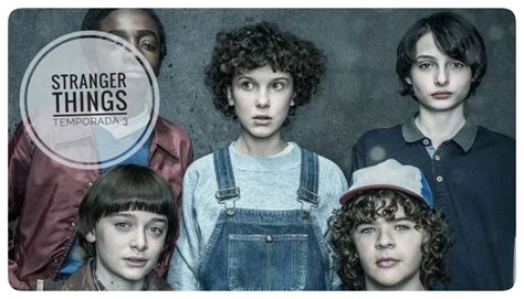 Trailer Con Avances De Stranger Things Tercer Temporada