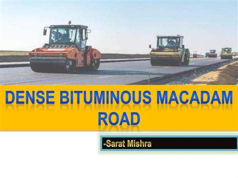 Semi Dense Bituminous Concrete 1