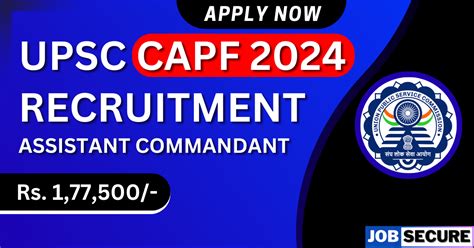 UPSC CAPF Recruitment 2024 For 506 Assistant Commandant Eligibility