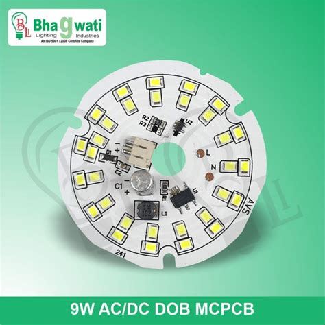 Aluminum 9W ACDC DOB MCPCB Number Of LED In PCB 31 At Rs 30 Piece In