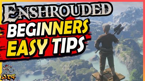 Enshrouded Beginners Guide Easy Tips To Help You Survive Youtube