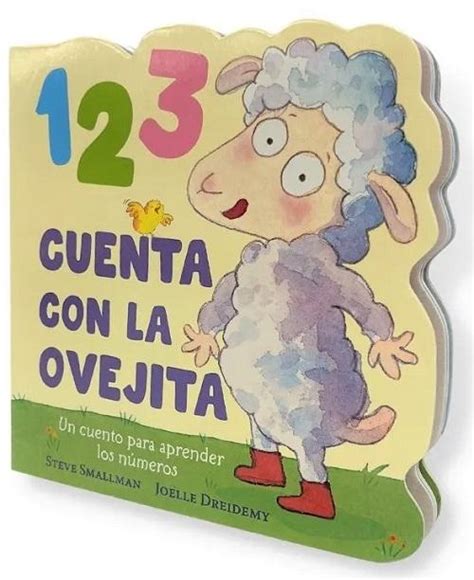 1 2 3 Cuenta con la ovejita Un cuento para aprender los números La