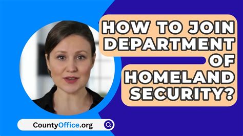 How To Join Department Of Homeland Security Countyoffice Org Youtube