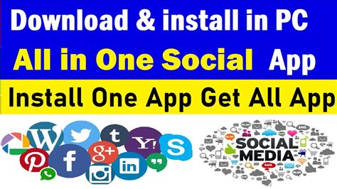 One App For All Social Media Apps How To Download And Install All In