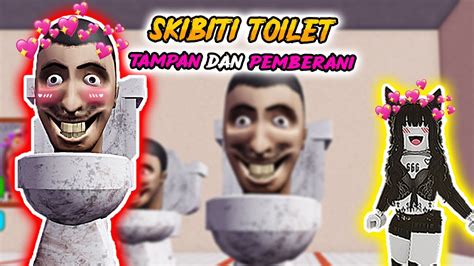 Ternyata Skibiti Toilet Tampan Dan Pemberani Youtube