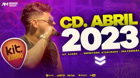 KIT ILUSÃO 2023 REPERTÓRIO ATUALIZADO PRA BATER NO PAREDÃO CD