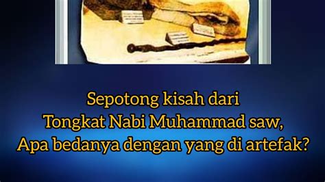 Tongkat Baginda Nabi Muhammad Saw Dipukulkan Kelutut Sayyidina Utsman