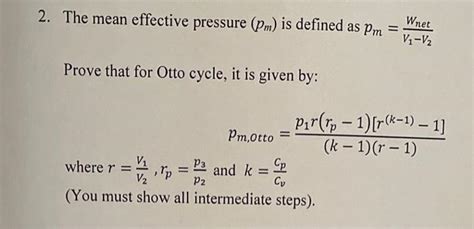 Solved The Mean Effective Pressure Pm Is Defined As