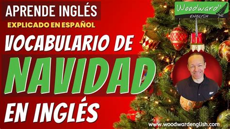 Vocabulario De Navidad En Ingl S Pronunciaci N Youtube