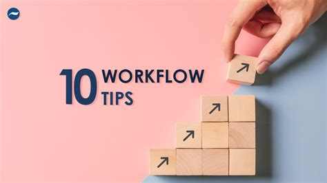 10 Tips To Improve Your Company S Workflow System Cflow