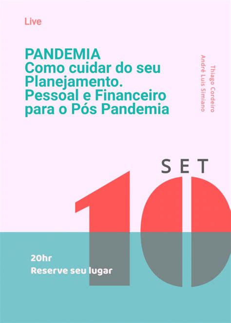 Pandemia Como Cuidar Do Seu Planejamento Pessoal E Financeiro Para O