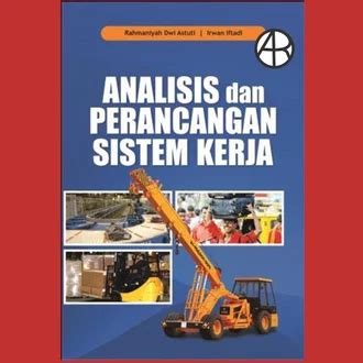 Jual Produk Analisis Dan Perancangan Sistem Kerja Termurah Dan