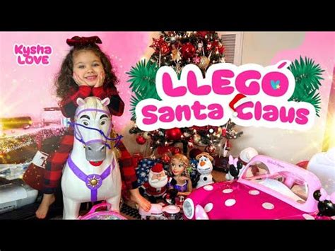 Kysha Love Abriendo Los Regalos De Santa Claus Youtube