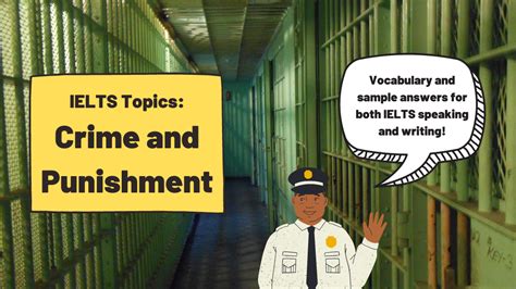 Crime And Punishment Ielts Topics Ted Ielts