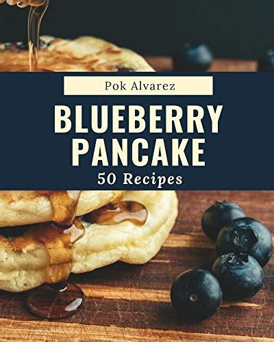 Blueberry Pancake Recipes Blueberry Pancake Cookbook The Magic To