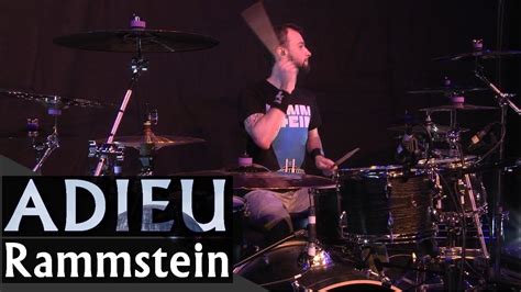 Adieu Rammstein Drum Cover Youtube