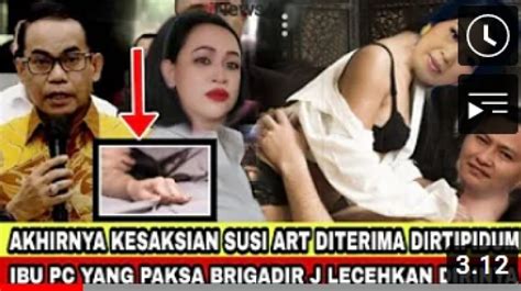 CEK FAKTA Susi ART Ferdy Sambo Ngaku Putri Candrawathi Paksa Brigadir