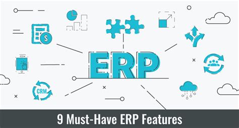 9 Must-Have ERP Features