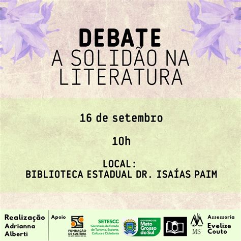 Biblioteca Isaias Paim recebe evento que debate a solidão na literatura