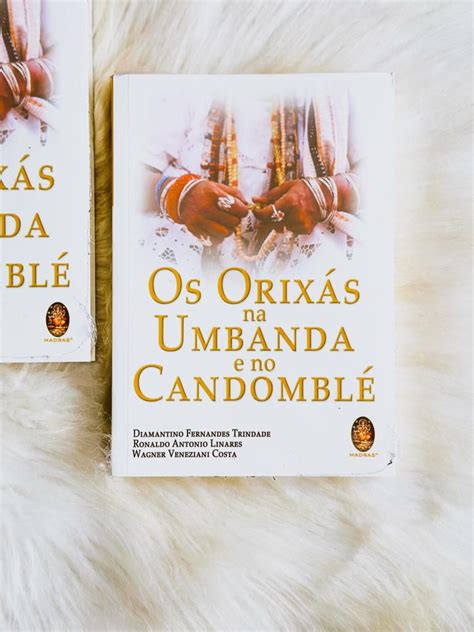 Livro Os Orixás Na Umbanda E No Candomblé Chamado De Fé