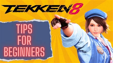 TEKKEN 8 TIPS FOR BEGINNERS YouTube